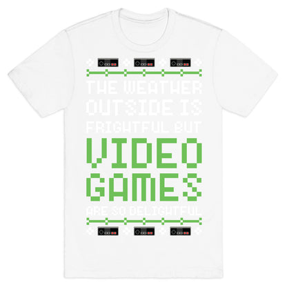 Video Games Are So Delightful T-Shirt