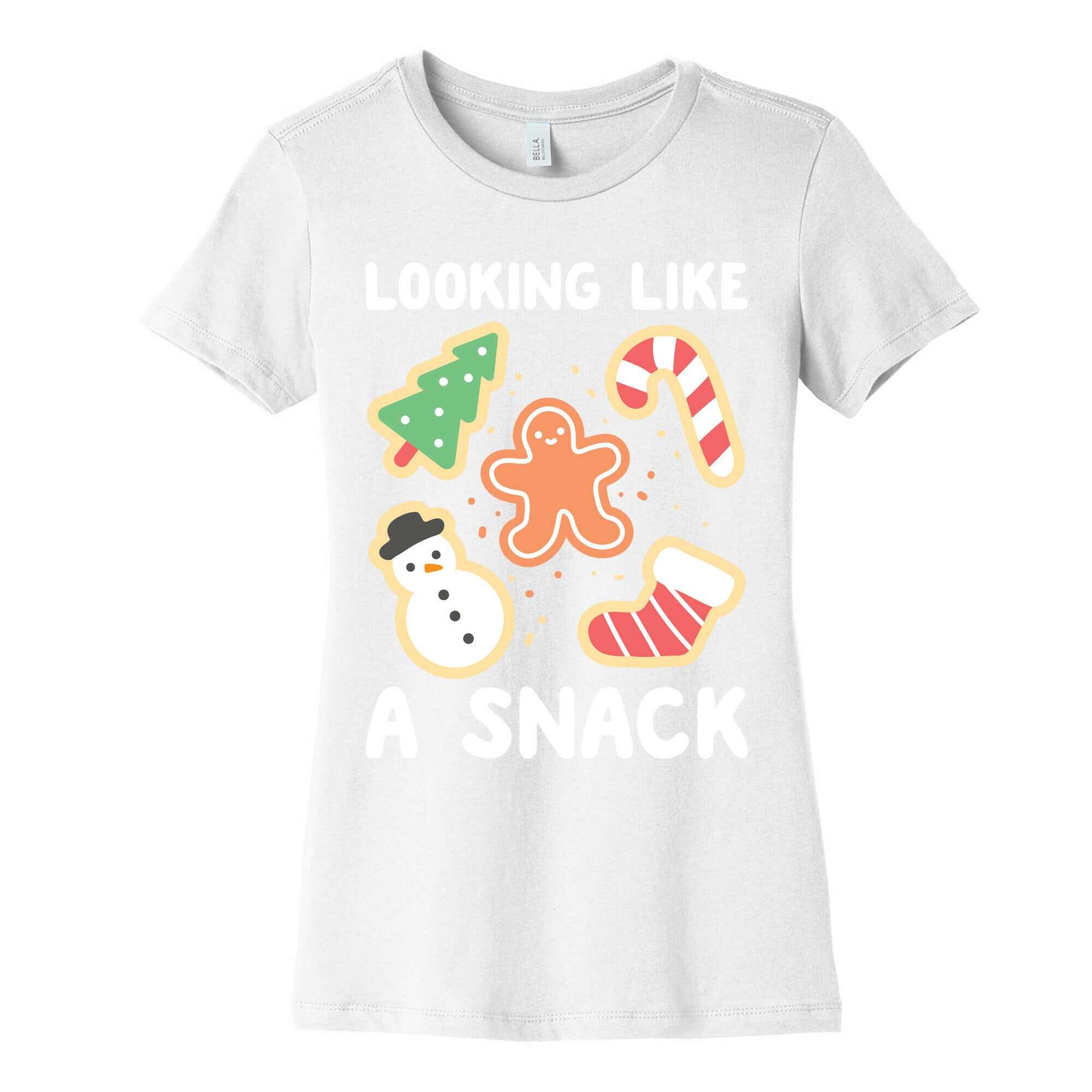 Looking Like A Snack Christmas Cookies Women's Cotton Tee