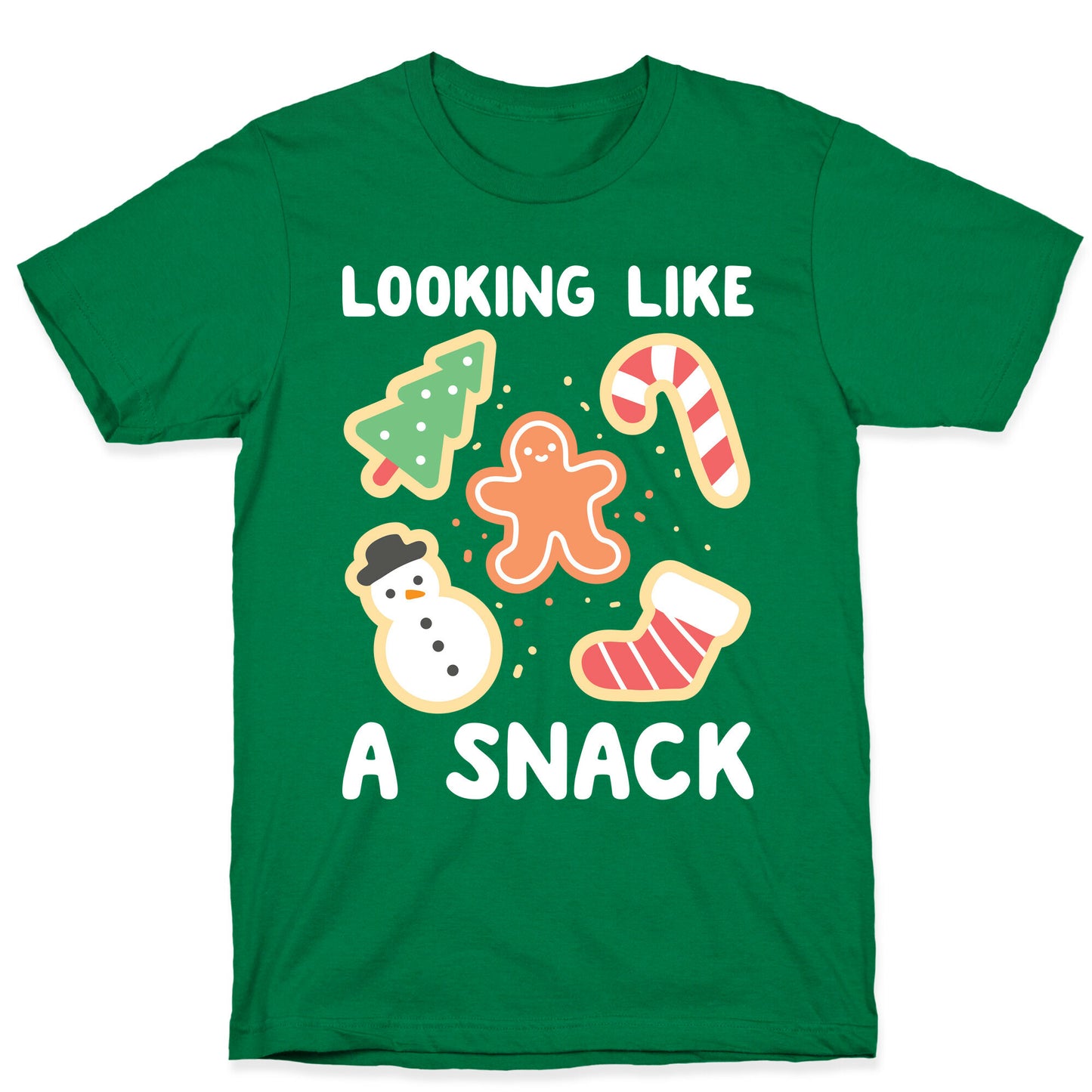 Looking Like A Snack Christmas Cookies T-Shirt