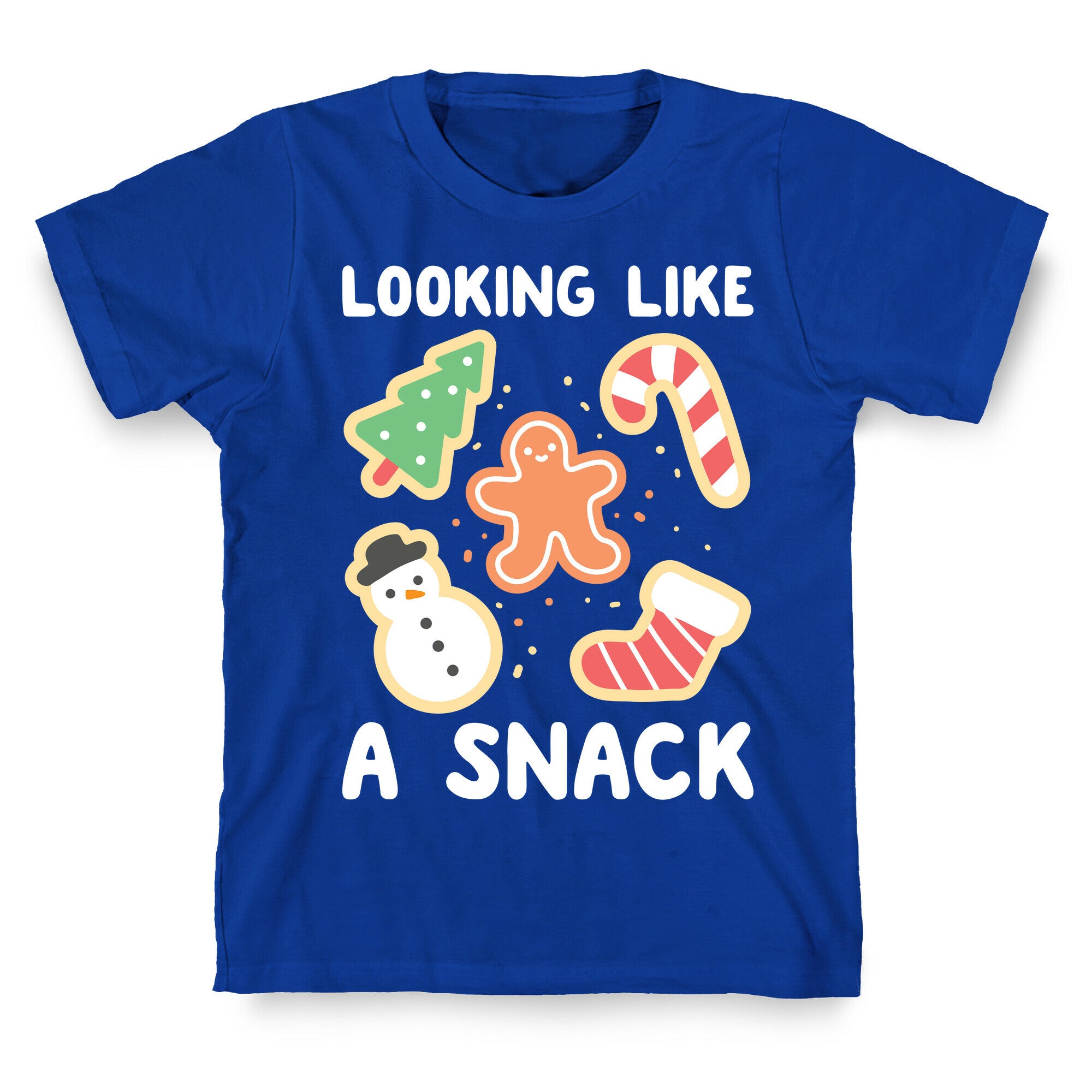 Looking Like A Snack Christmas Cookies T-Shirt
