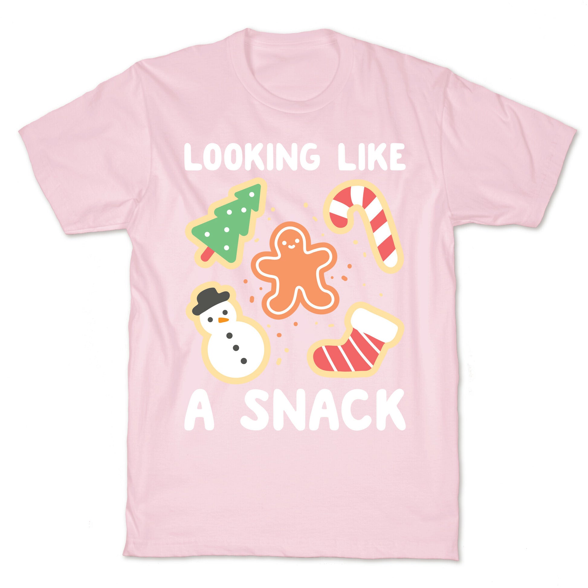 Looking Like A Snack Christmas Cookies T-Shirt