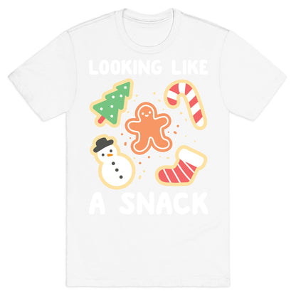 Looking Like A Snack Christmas Cookies T-Shirt