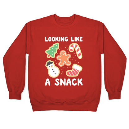 Looking Like A Snack Christmas Cookies Crewneck Sweatshirt