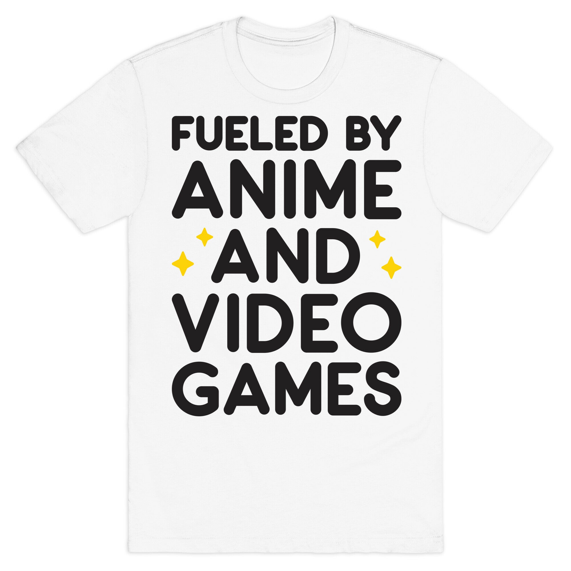 Fueled By Anime And Video Games T-Shirt