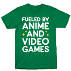 Fueled By Anime And Video Games T-Shirt