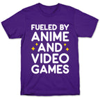 Fueled By Anime And Video Games T-Shirt