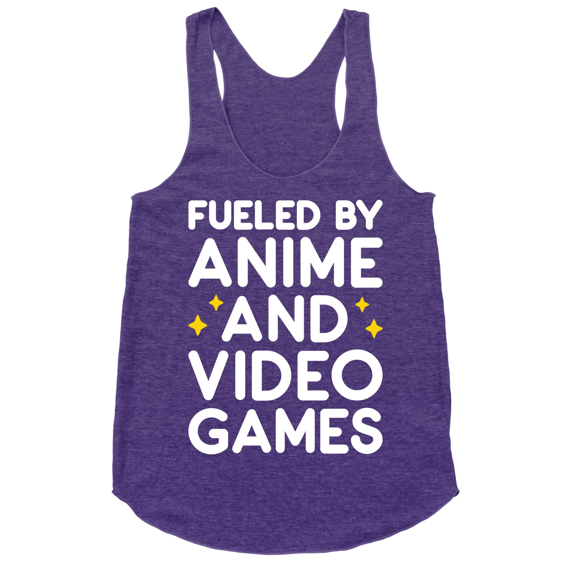 Fueled By Anime And Video Games Racerback Tank