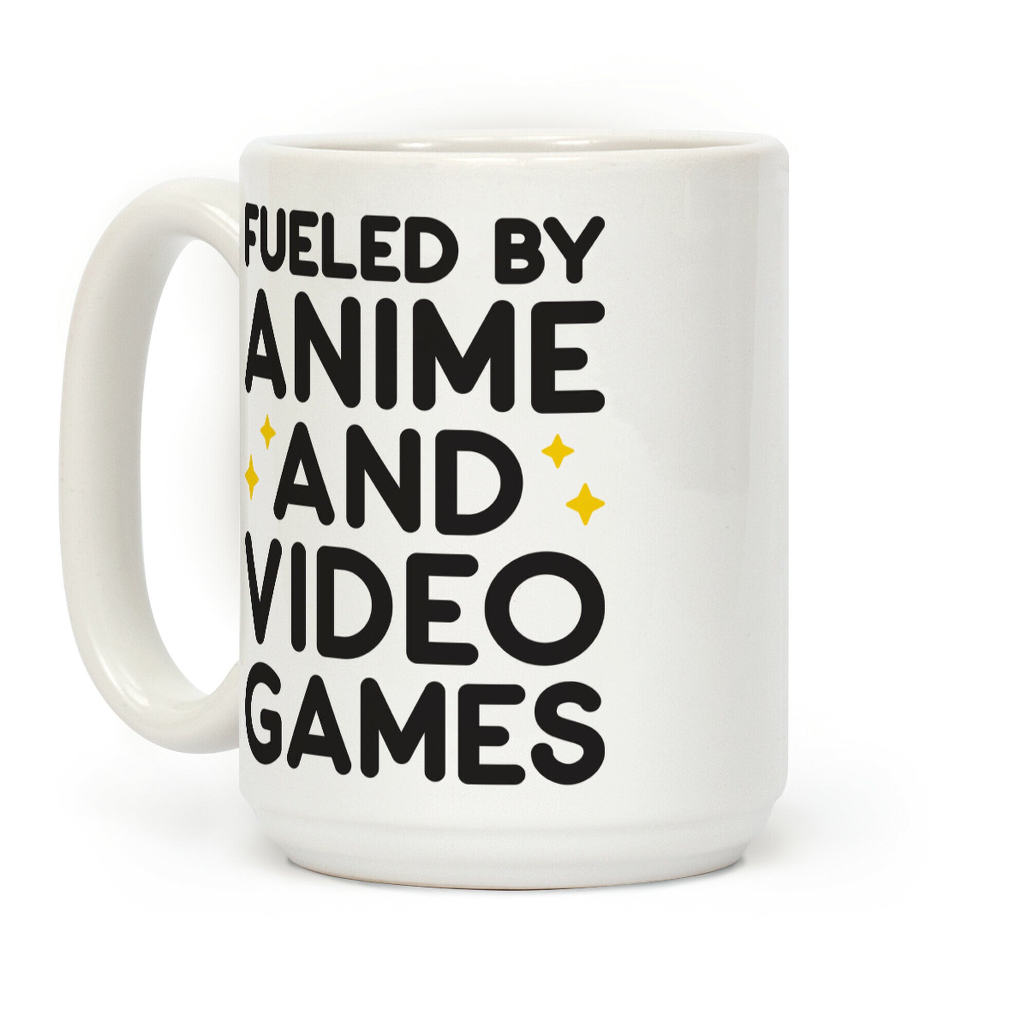 Fueled By Anime And Video Games Coffee Mug