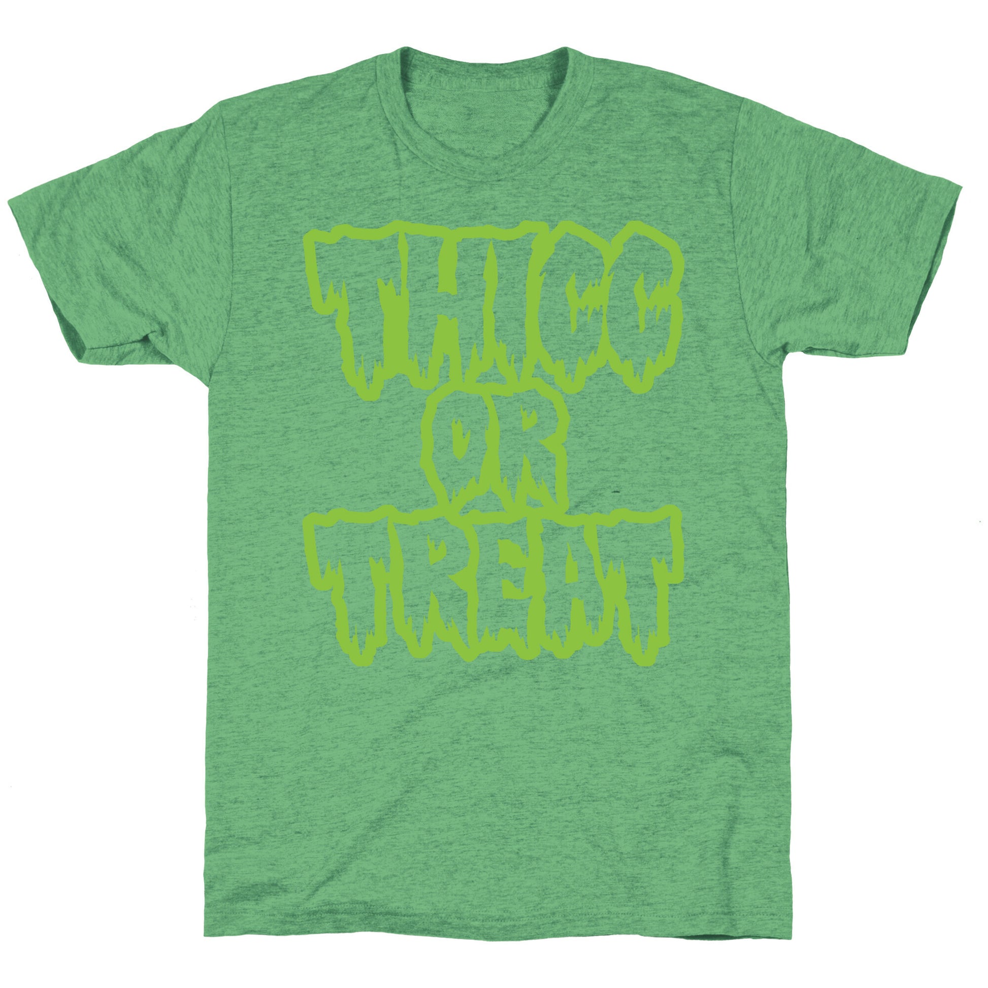 Thicc Or Treat White Print Unisex Triblend Tee