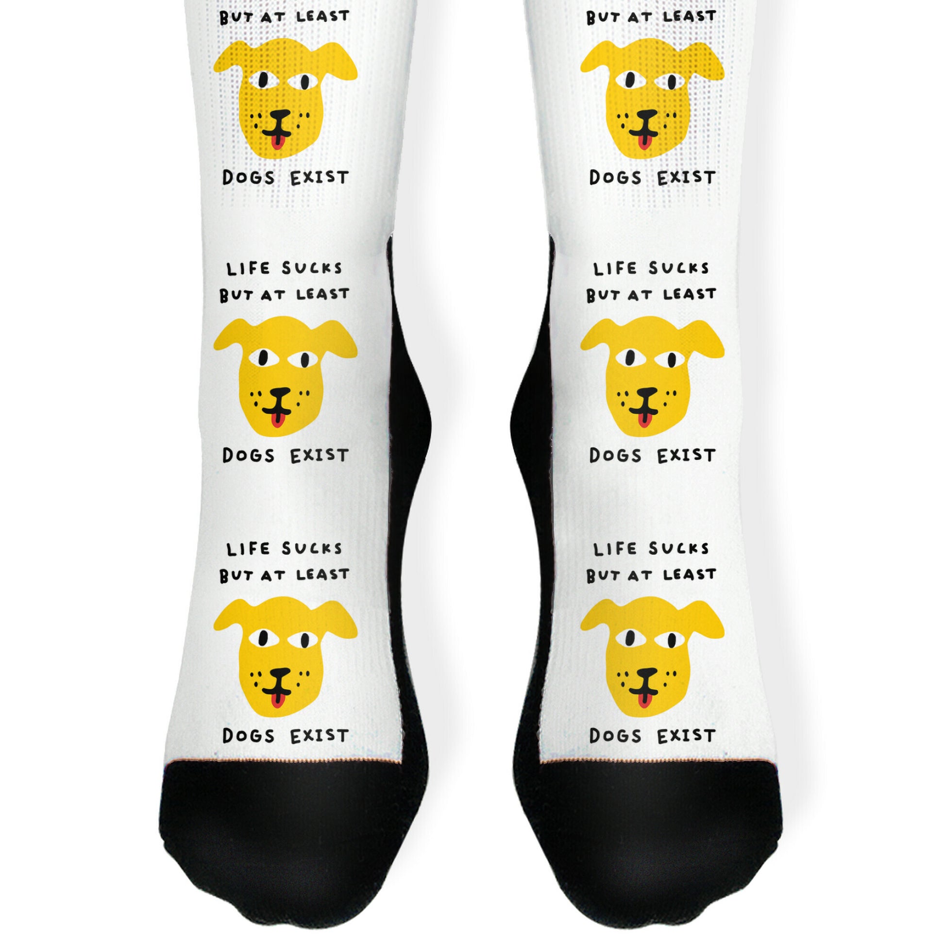 Life Sucks But At Least Dogs Exist Socks