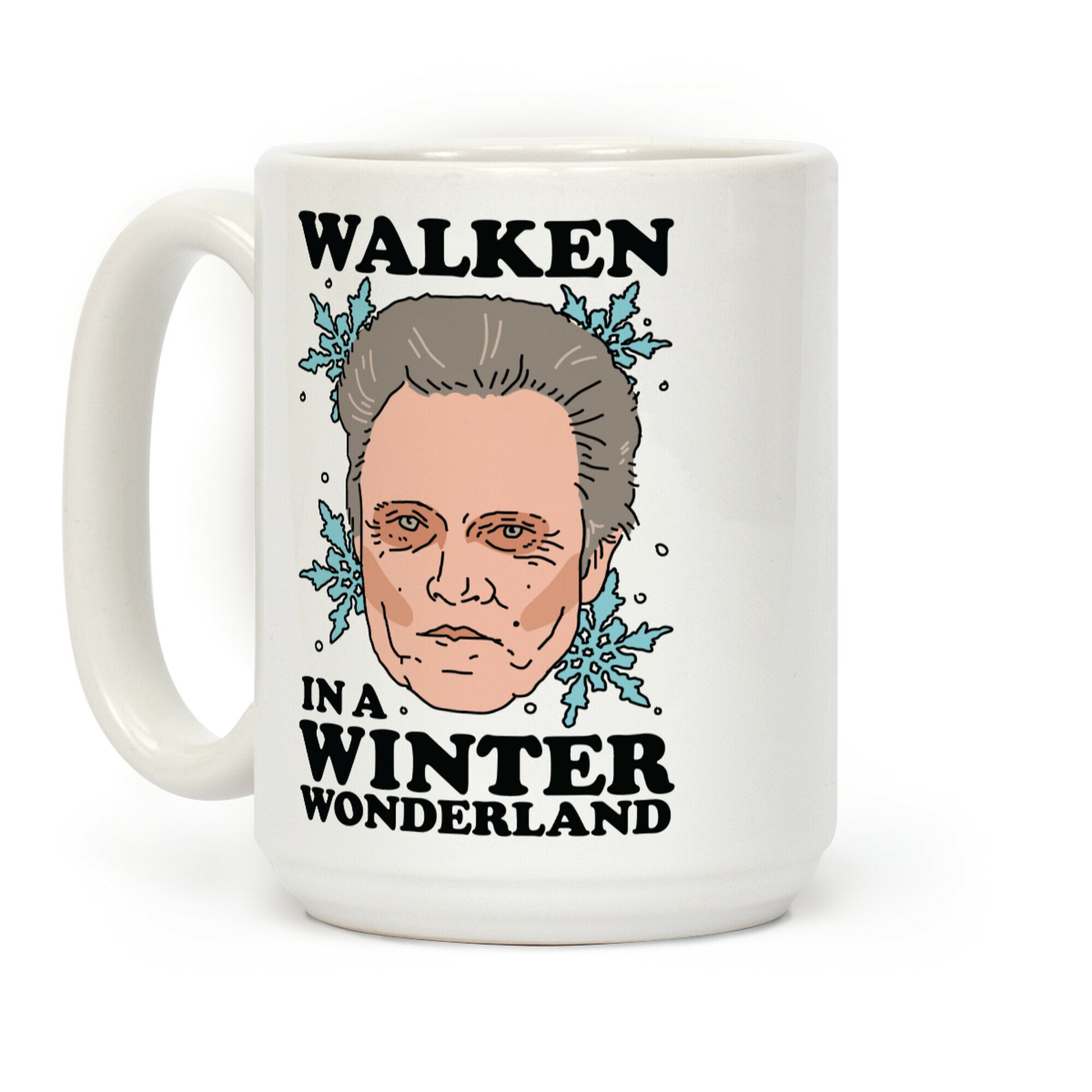 Walken in a Winter Wonderland Coffee Mug