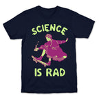 Science Is Rad (Marie Curie) T-Shirt
