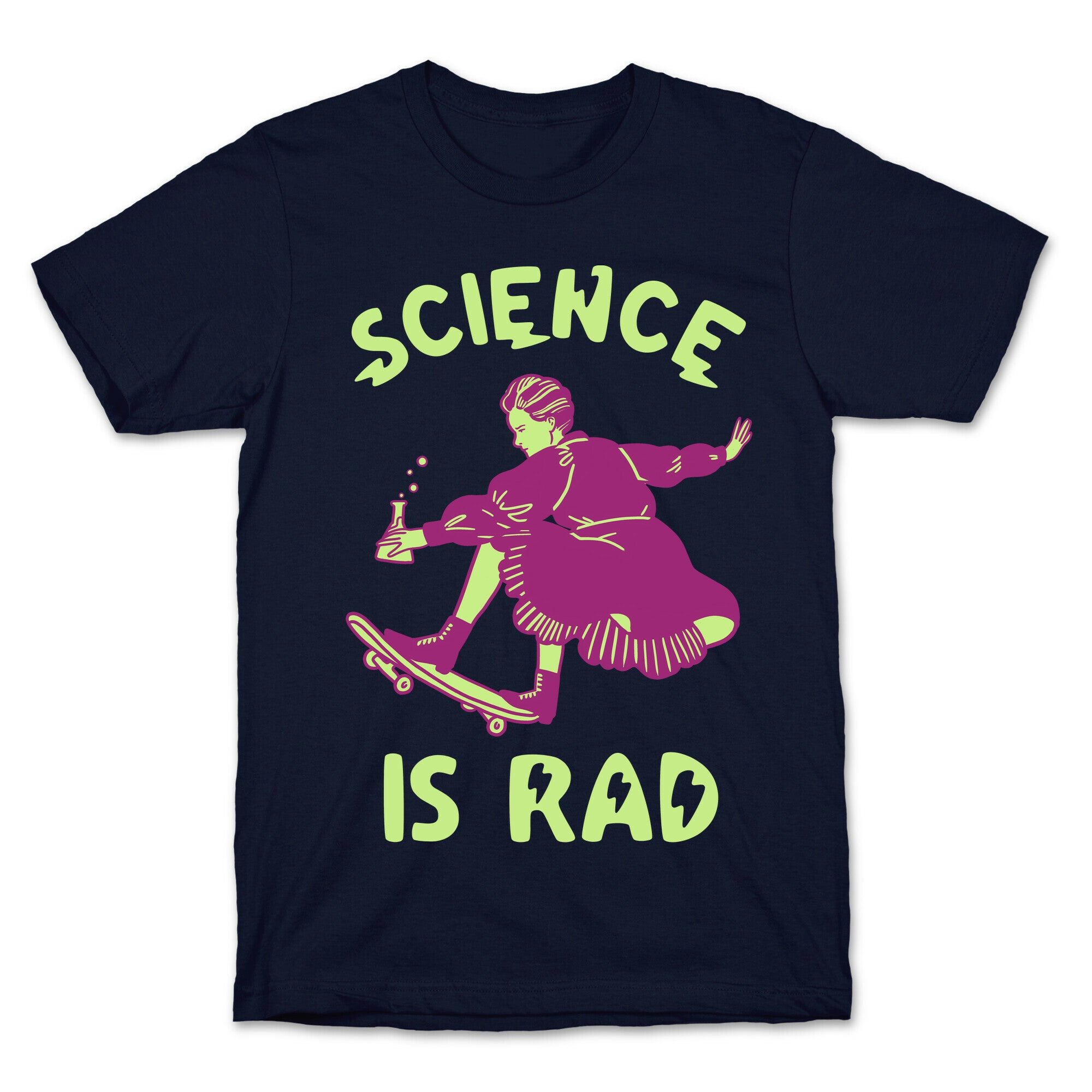 Science Is Rad (Marie Curie) T-Shirt