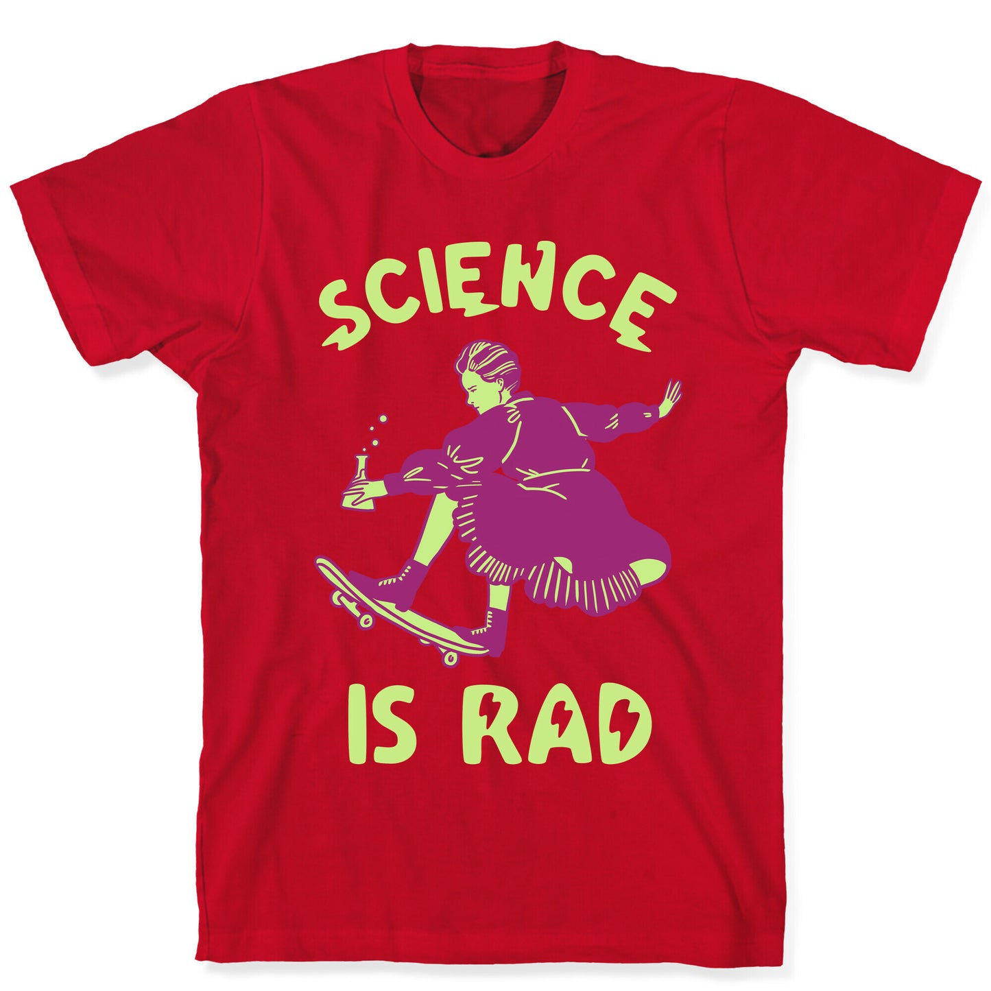 Science Is Rad (Marie Curie) T-Shirt