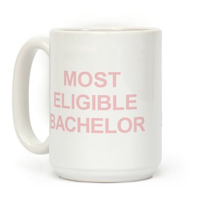Most Eligible Bachelor Coffee Mug