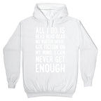 All I Do Is Read Read Read No Matter What Parody White Print Hoodie