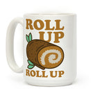 Roll Up Roll Up Coffee Mug