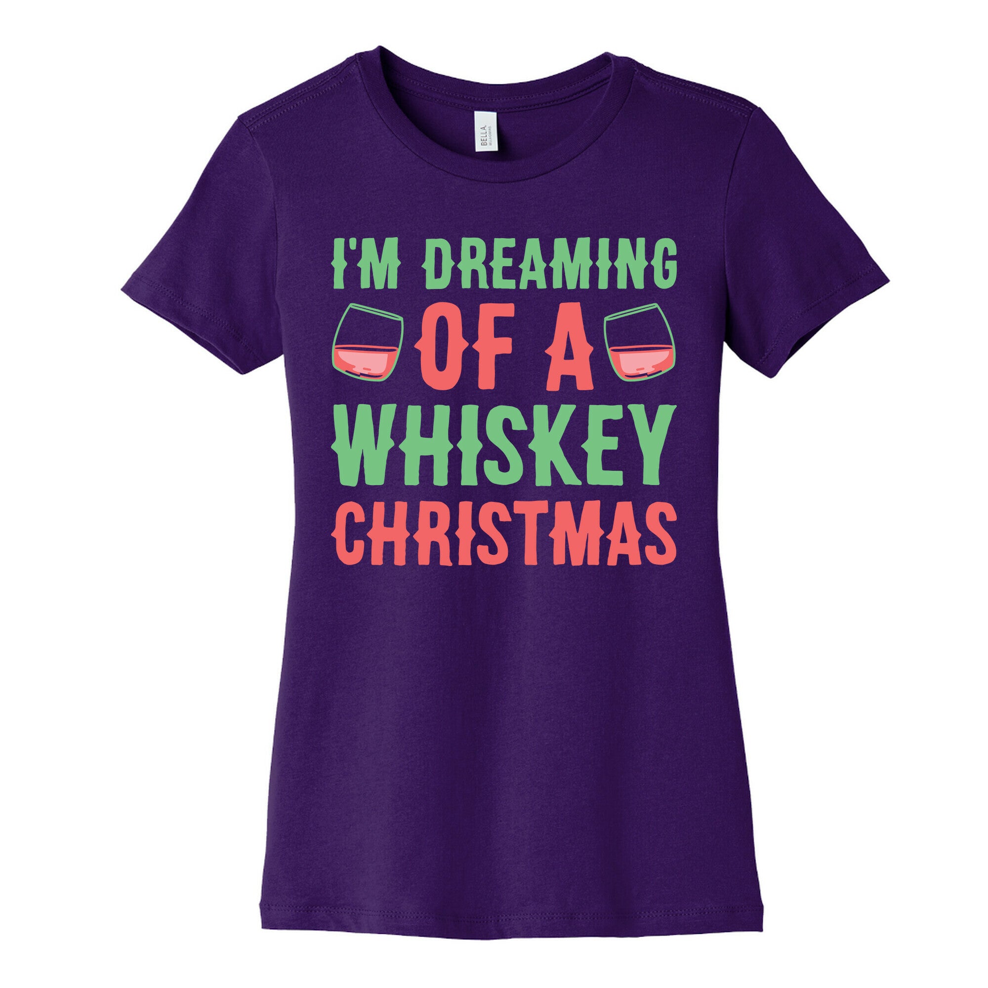 I'm Dreaming Of A Whiskey Christmas Women's Cotton Tee
