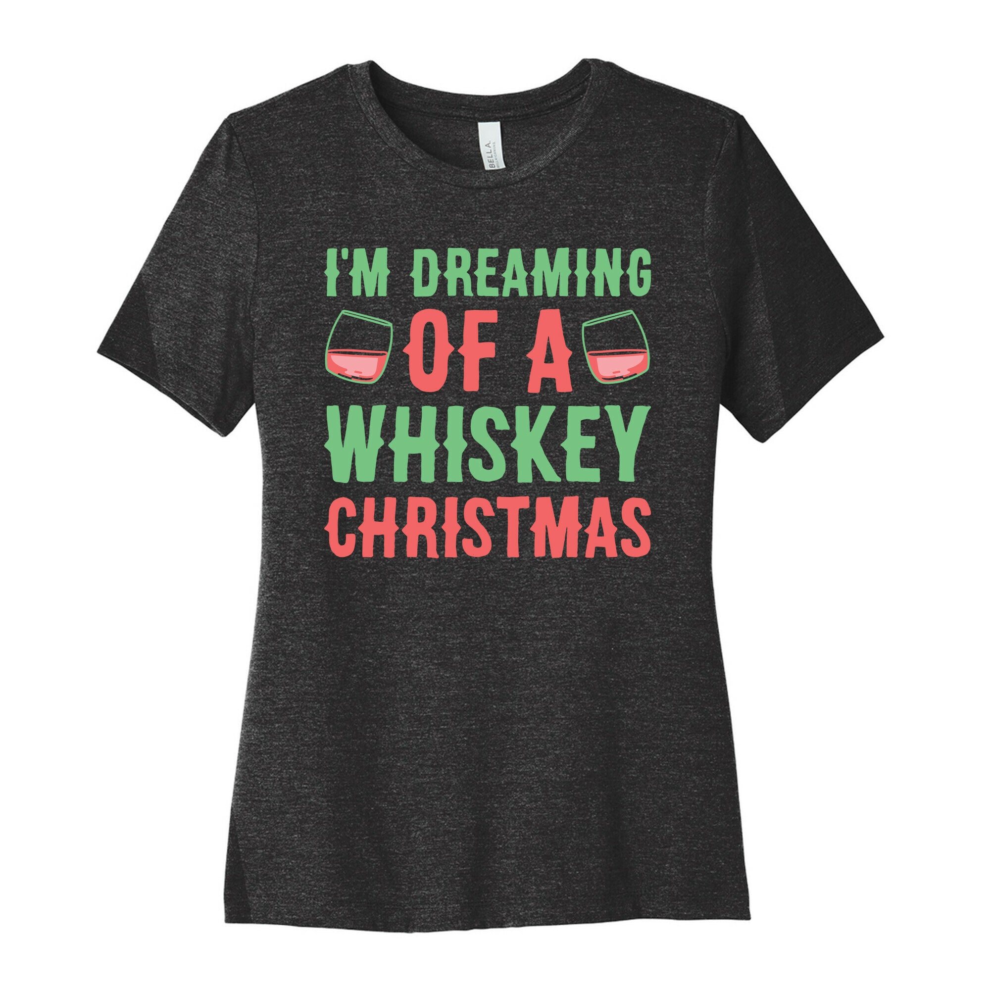 I'm Dreaming Of A Whiskey Christmas Women's Cotton Tee