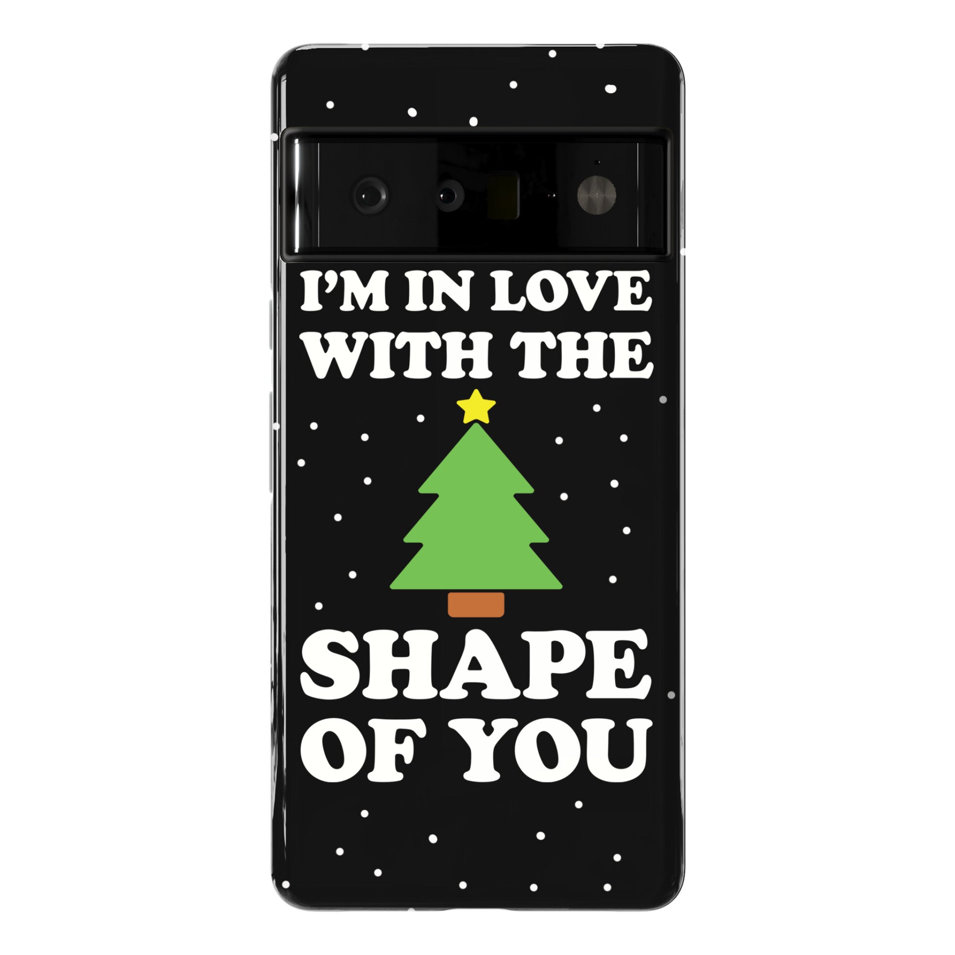 I'm In Love With The Shape Of You Christmas Tree Phone Case