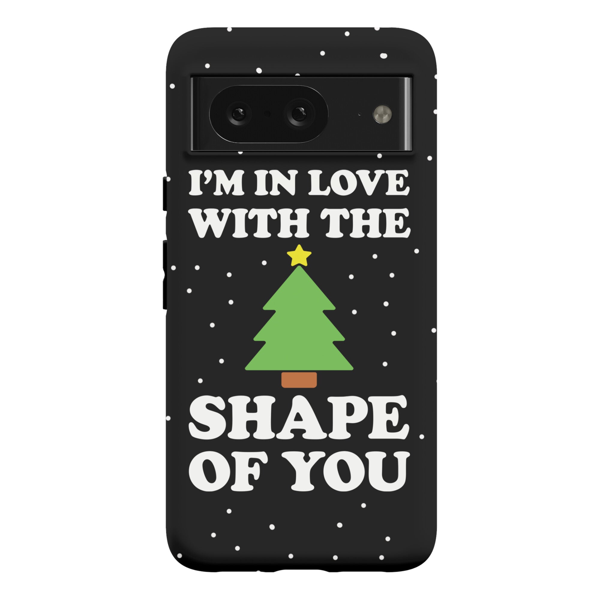 I'm In Love With The Shape Of You Christmas Tree Phone Case