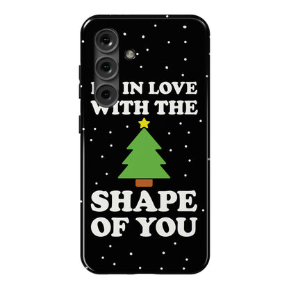 I'm In Love With The Shape Of You Christmas Tree Phone Case