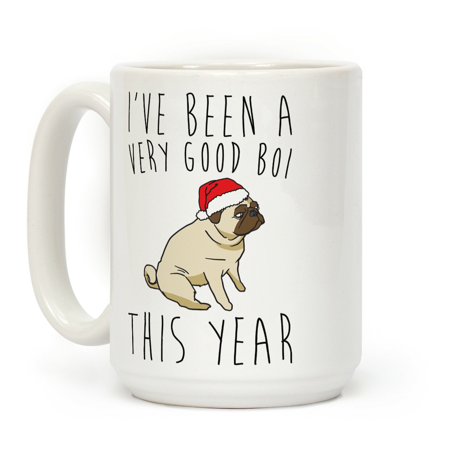 I've Been A Very Good Boi This Year Coffee Mug