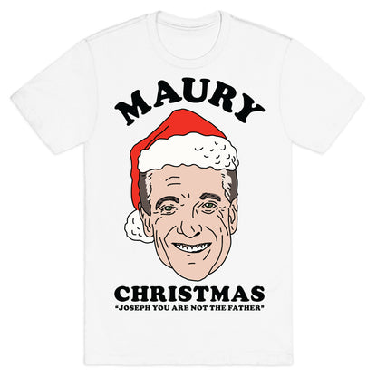 Maury Christmas Joseph You are Not the Father T-Shirt