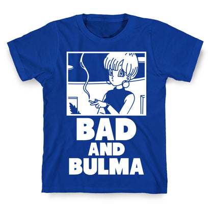 Bad And Bulma T-Shirt