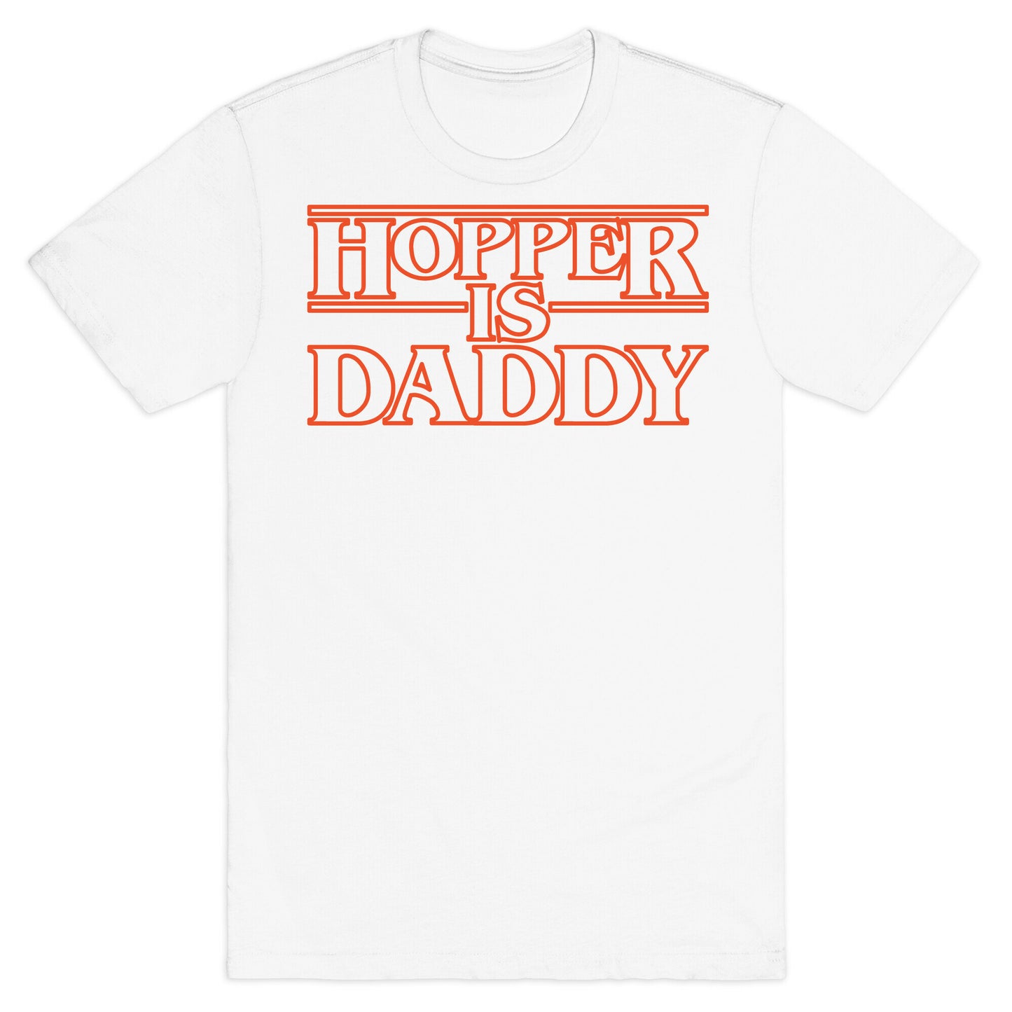 Hopper Is Daddy Parody White Print T-Shirt