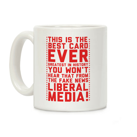 Fake News Liberal Media Coffee Mug