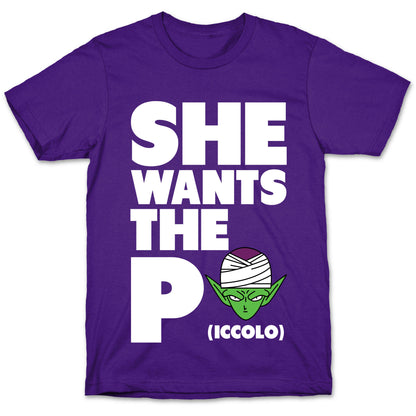 She Wants the Piccolo T-Shirt