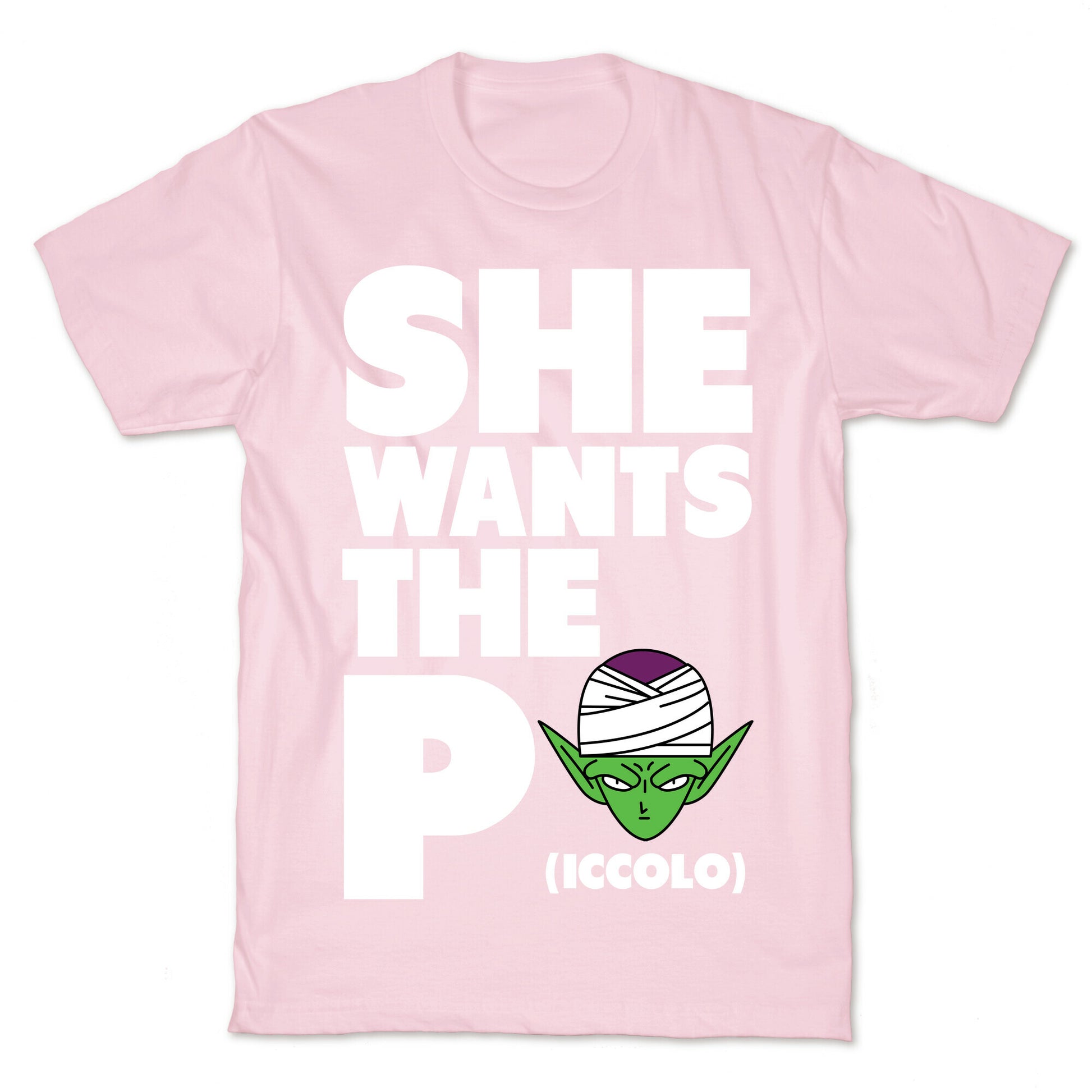 She Wants the Piccolo T-Shirt