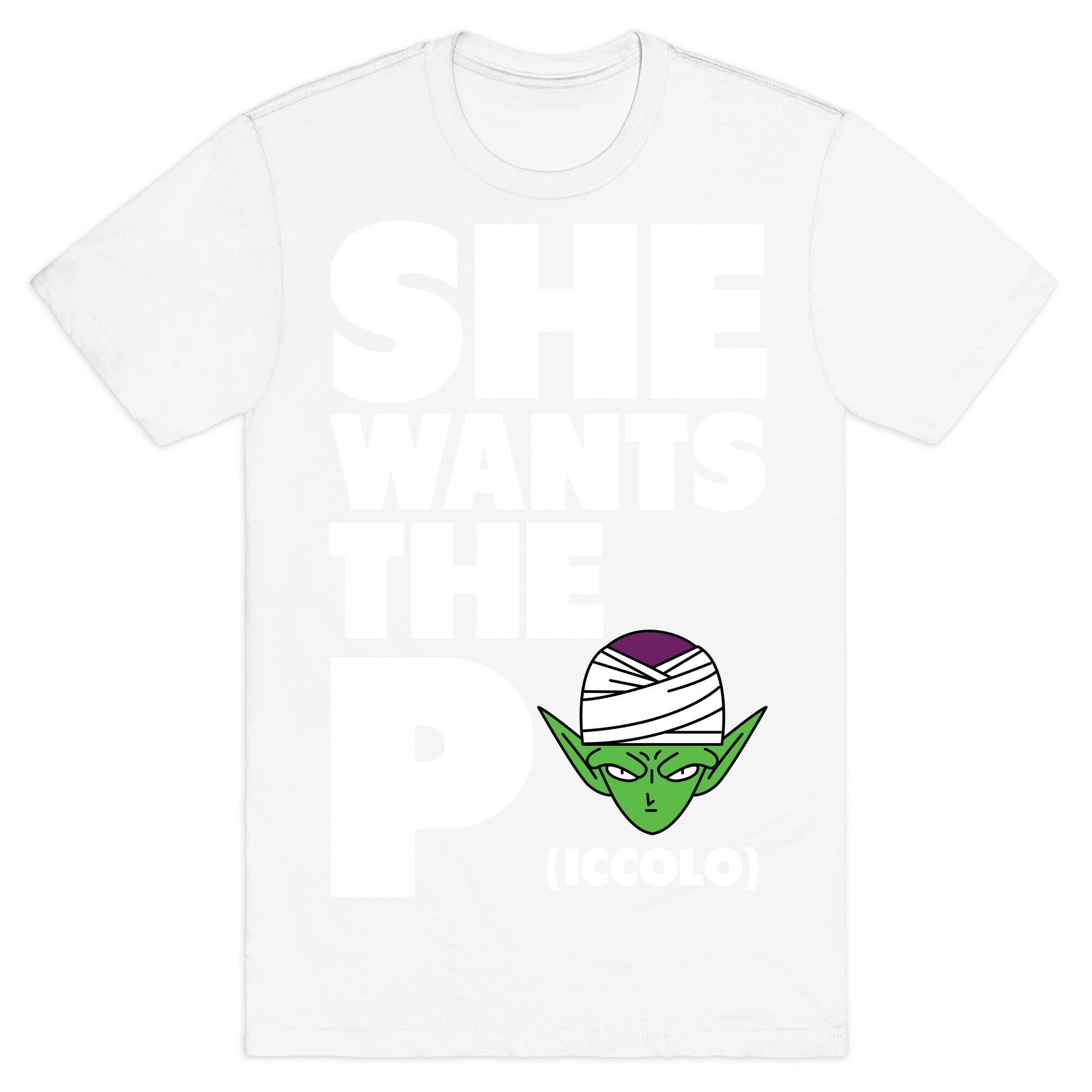 She Wants the Piccolo T-Shirt