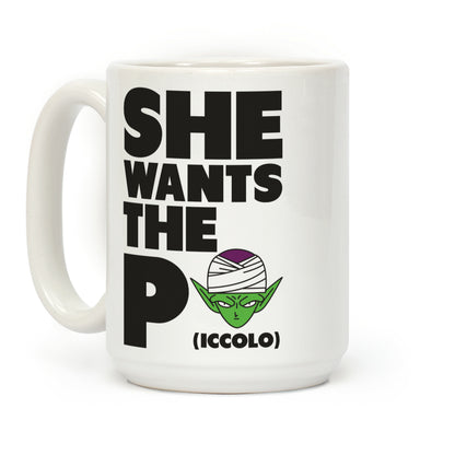 She Wants the Piccolo Coffee Mug