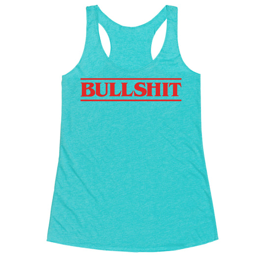 Bullshit Parody Racerback Tank