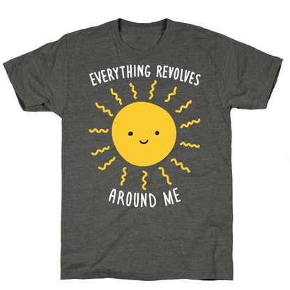Everything Revolves Around Me (Sun) Unisex Triblend Tee
