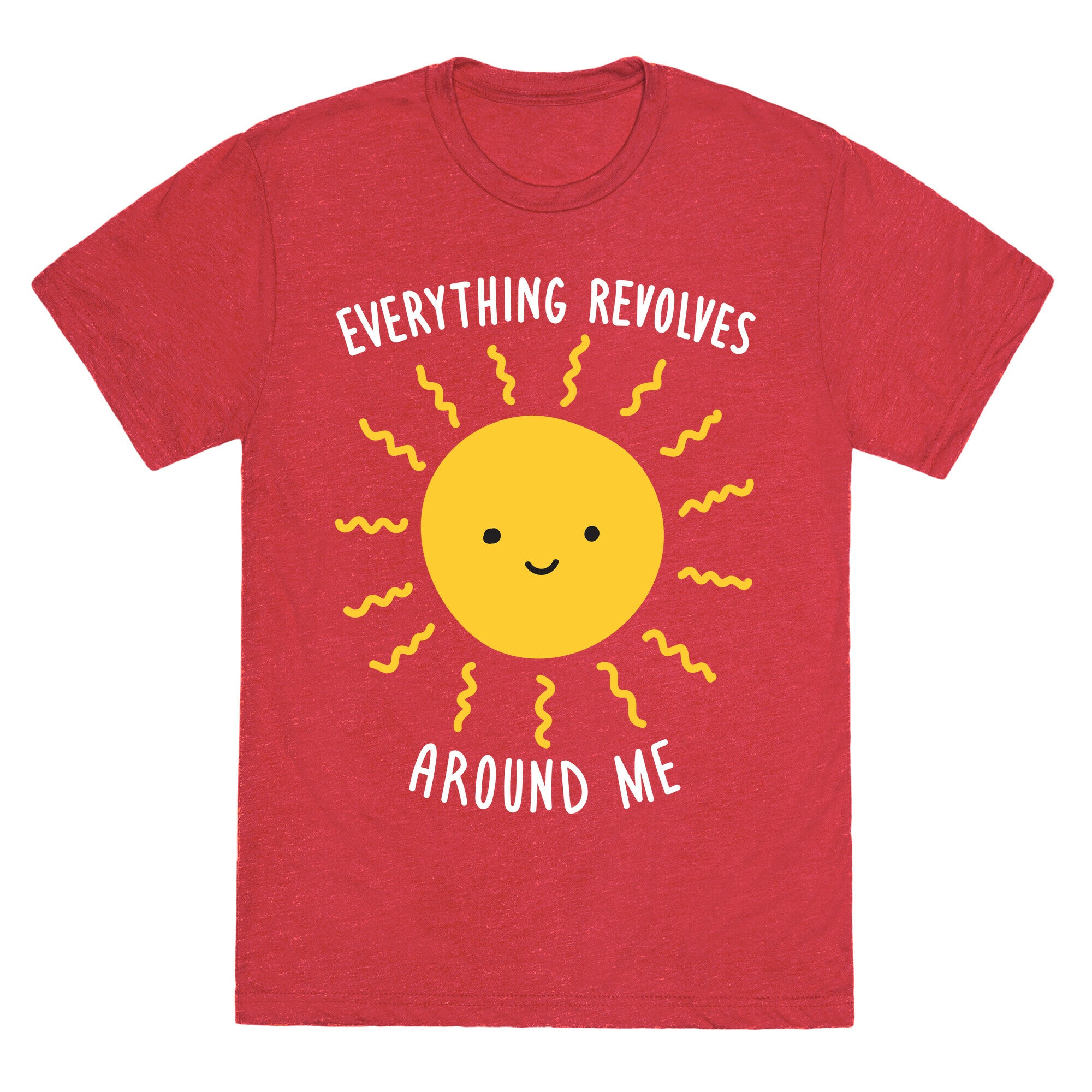 Everything Revolves Around Me (Sun) Unisex Triblend Tee