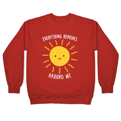 Everything Revolves Around Me (Sun) Crewneck Sweatshirt