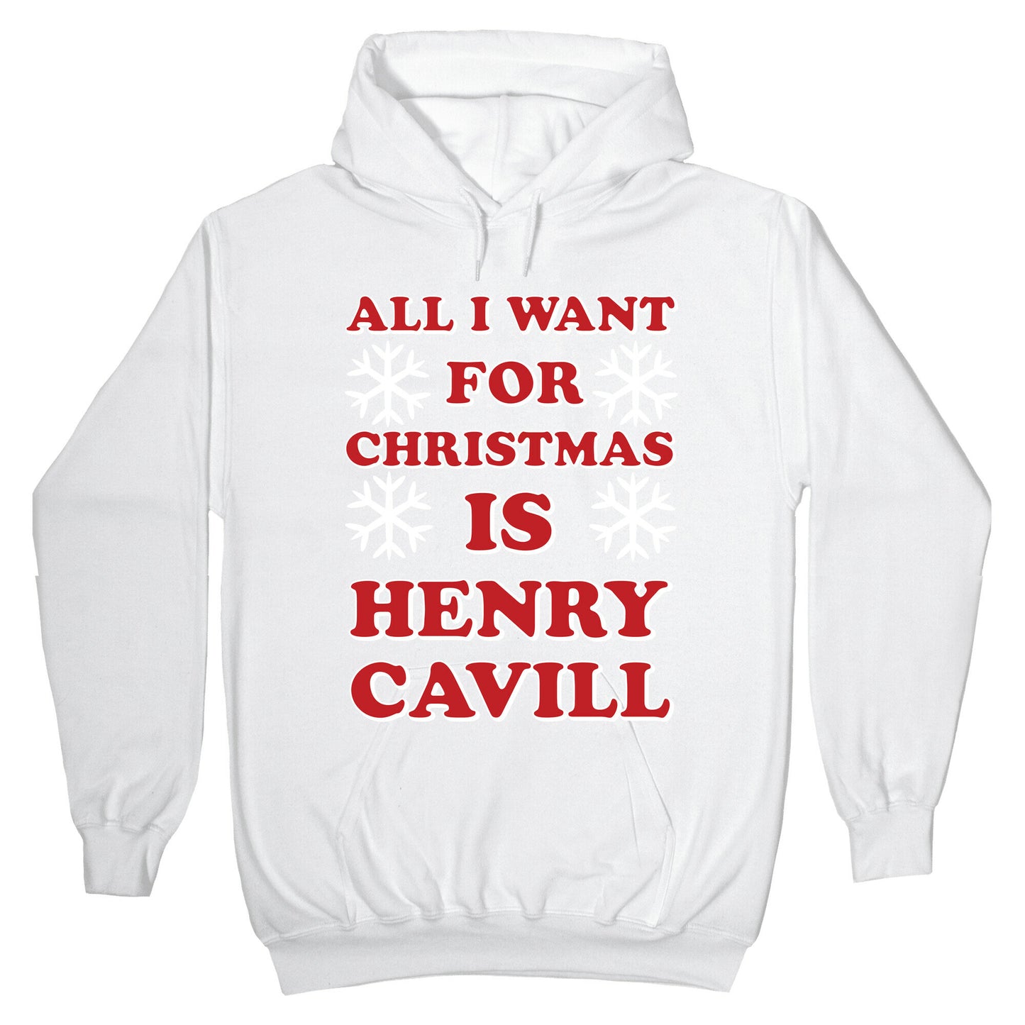 All I Want for Christmas is Henry Cavill Hoodie