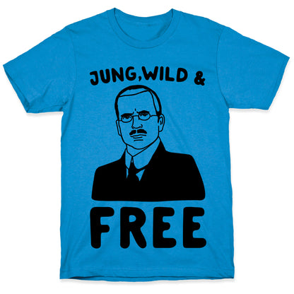 Jung Wild & Free Parody T-Shirt