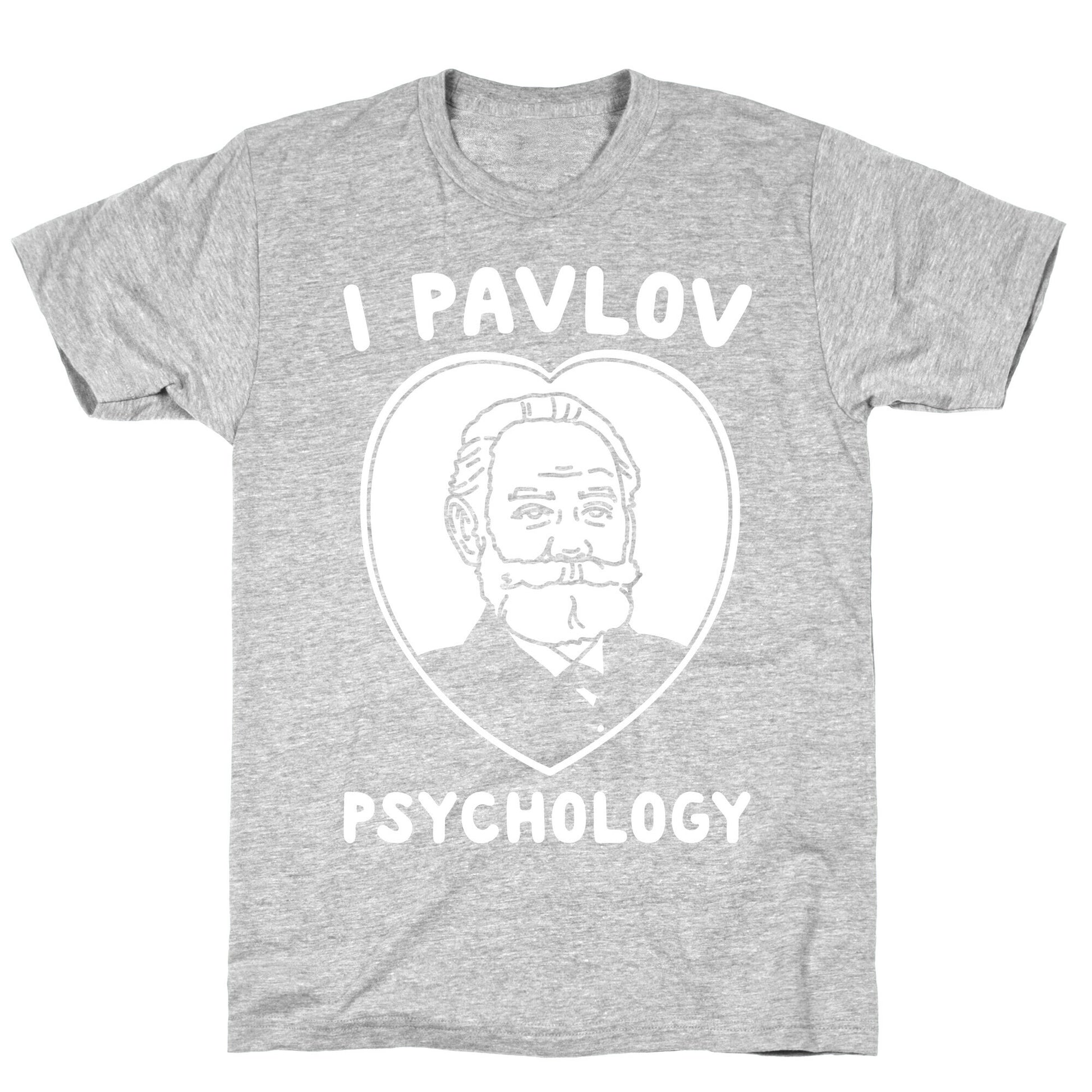 I Pavlov Psychology White Print T-Shirt