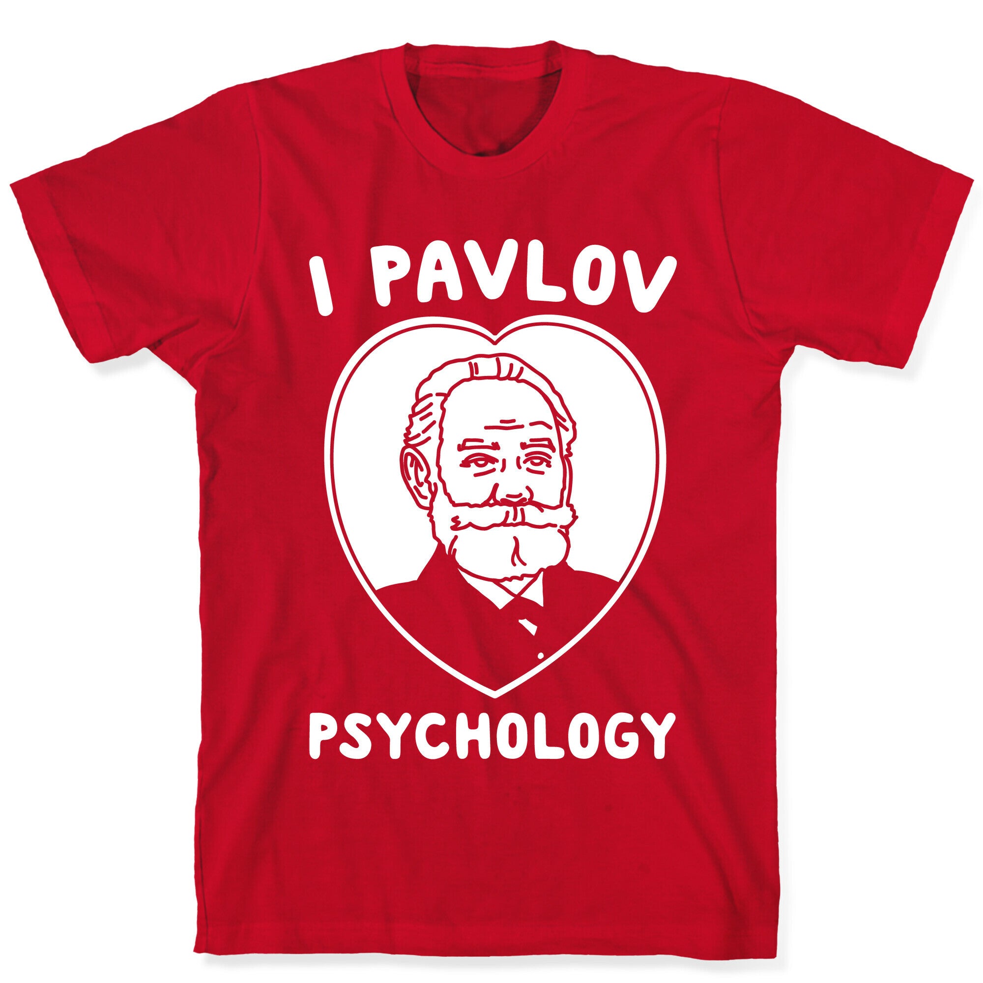 I Pavlov Psychology White Print T-Shirt