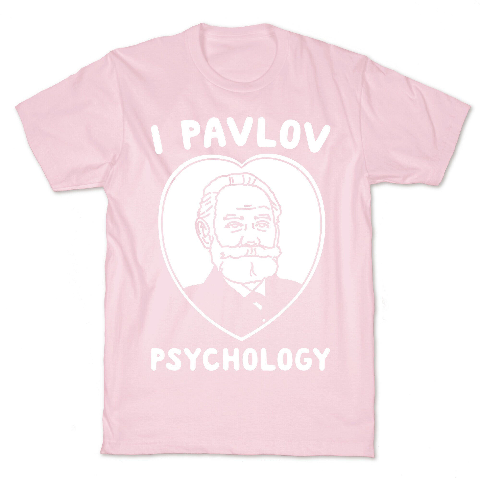 I Pavlov Psychology White Print T-Shirt