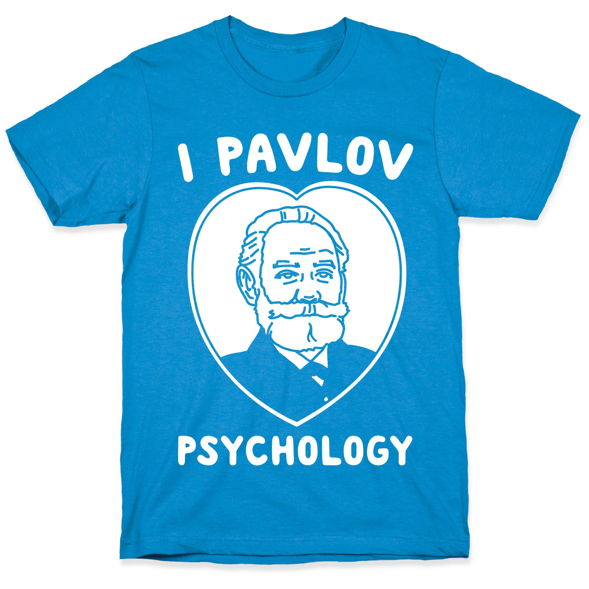 I Pavlov Psychology White Print T-Shirt