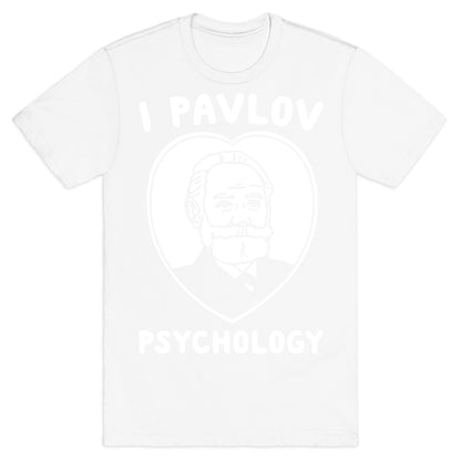 I Pavlov Psychology White Print T-Shirt
