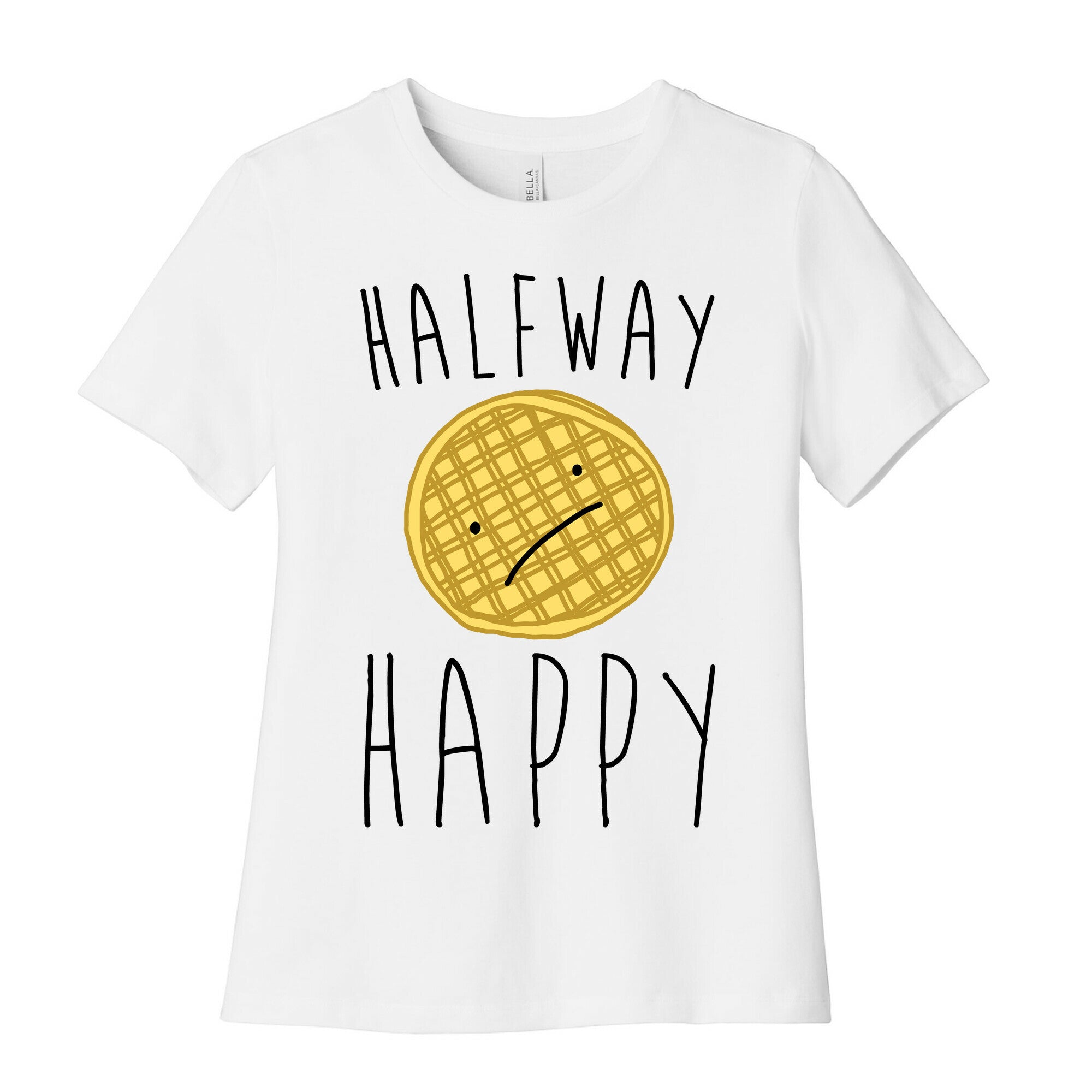 Halfway Happy Parody Women's Cotton Tee