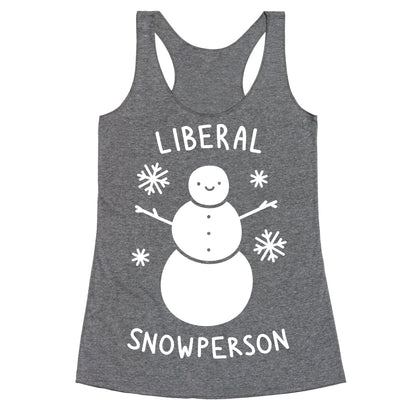 Liberal Snowperson Racerback Tank