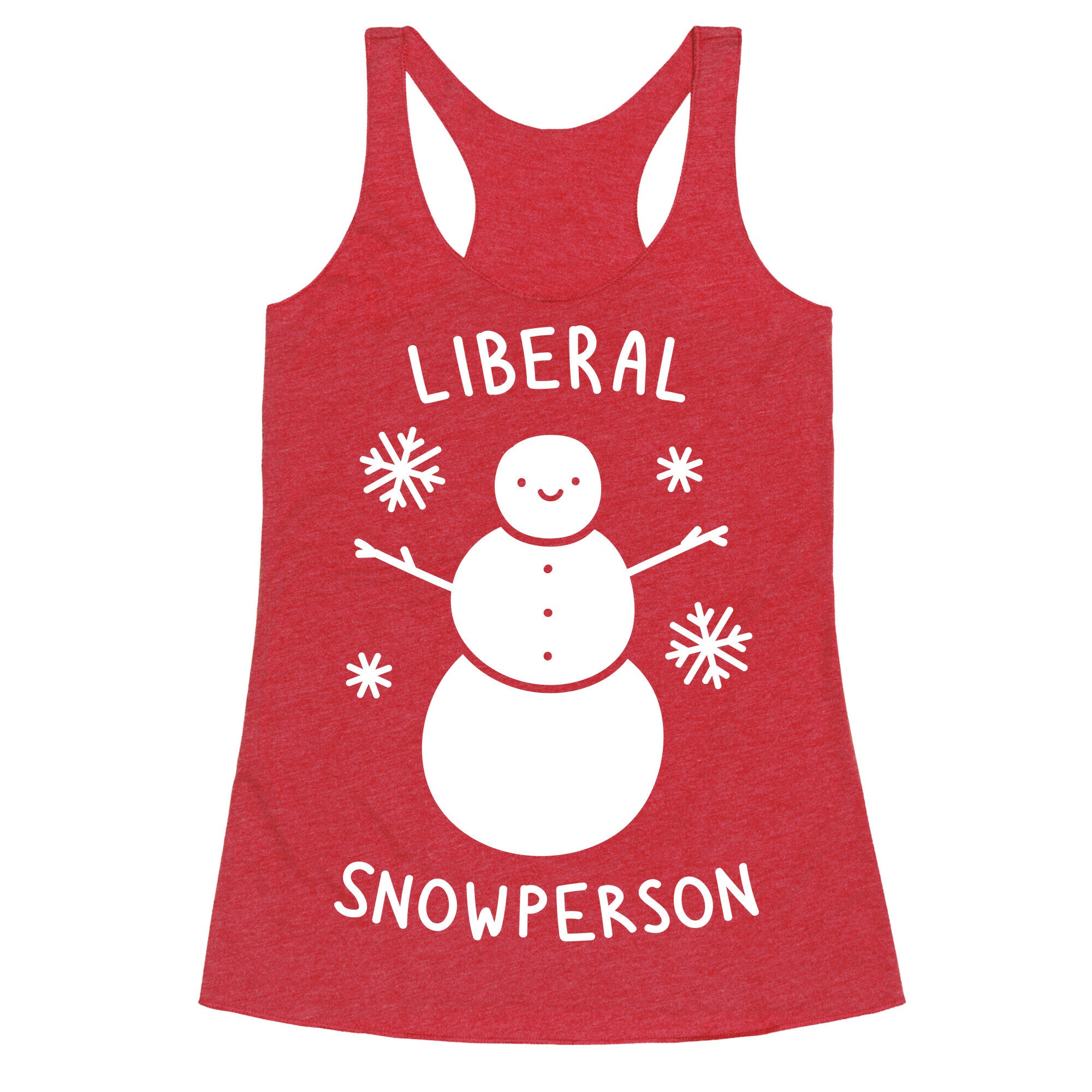 Liberal Snowperson Racerback Tank
