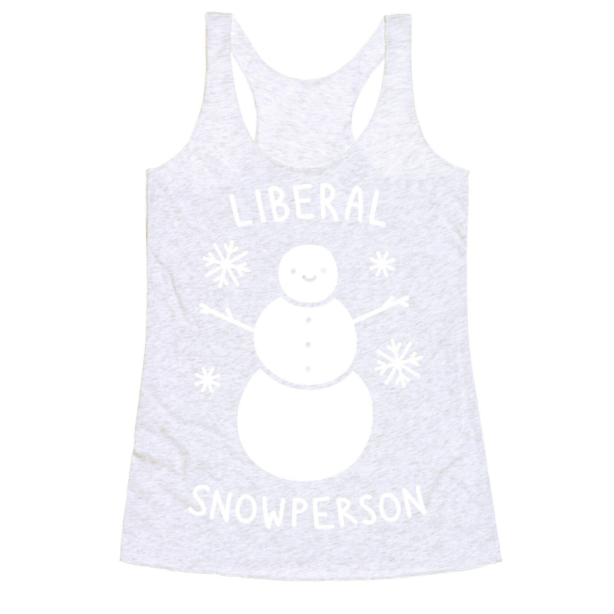 Liberal Snowperson Racerback Tank